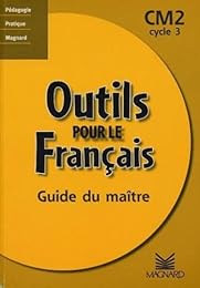 Outils pour le français, CM2, cycle 3