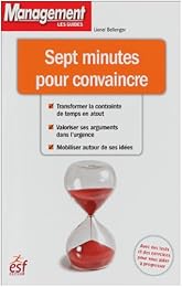 Sept minutes pour convaincre
