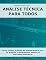 Livro Análise técnica para todos: Como utilizar as bases da análise técnica para ler gráficos e compreender melhor os mercados financeiros