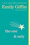 The One & Only: A Novel