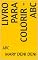 Livro LIVRO PARA COLORIR -ABC: ABC