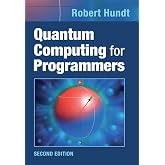 Quantum Computing for Programmers