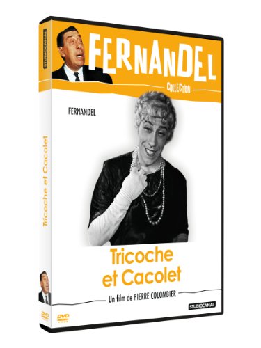 Tricoche Et Cacolet