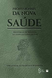 Livro Profissionais da nova saúde