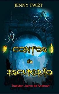 Livro Contos da Escuridão: Dez histórias aterrorizantes para ler no Halloween