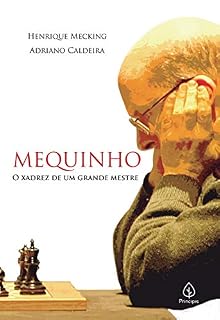 Livro Mequinho: O xadrez de um grande mestre