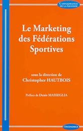 Le  marketing des fédérations sportives