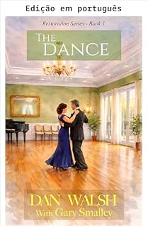 Livro A dança: um romance (Série Restauração Livro 1)