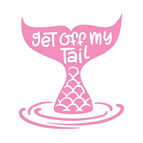 Get Off My Tail Mermaid Vinyl Decal Sticker – Peel & Stick Design – Cars, Trucks, Vans, SUVs, Walls, Cups, Laptops – 5 Inches Pink on Black (KCD2626P)