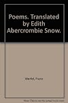 Poems. Translated by Edith Abercrombie Snow.