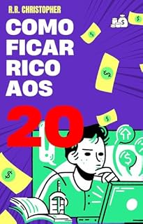 Livro Como Ficar Rico aos 20