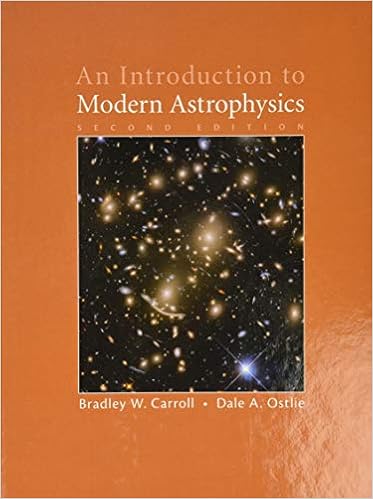 An Introduction To Modern Astrophysics Carroll Bradley W Ostlie Dale A Livres Fr An Introduction To Modern Astrophysics Carroll Bradley W Ostlie Dale A Livres Fr