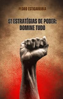 Livro 81 Estratégias de Poder: Domine Tudo