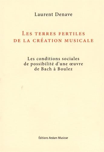 Les  terres fertiles de la création musicale