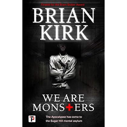 We Are Monsters (Fiction Without Frontiers) We Are Monsters (Fiction Without Frontiers)