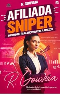 Livro Afiliada Sniper: O Caminho para Lucrar com a Amazon