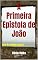 Livro A Primeira Epístola de João: Crer é também pensar. (Bíblia versículo por versículo)