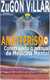 Livro Anjoterismo: Construindo o manual da medicina mental