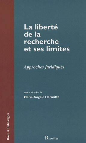 La  liberté de la recherche et ses limites
