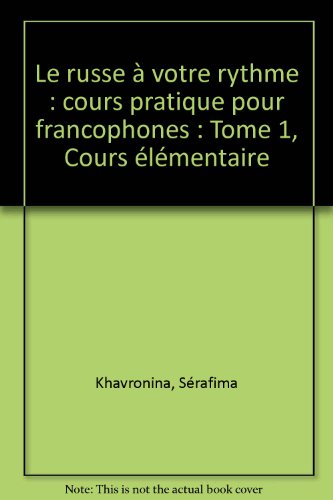 Le  russe à votre rythme