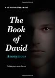 The Book of David (Anonymous Diaries) by Anonymous