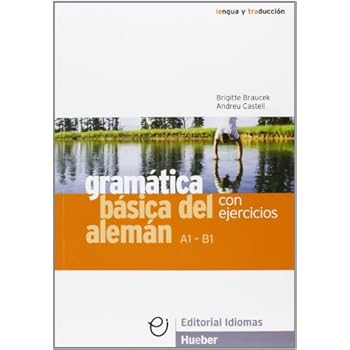 GRAMAT.BASICA DEL ALEMAN con ejercicios GRAMAT.BASICA DEL ALEMAN con ejercicios