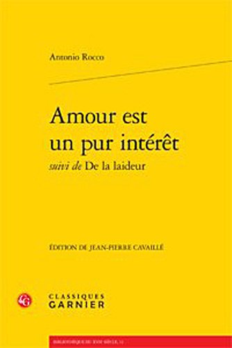 Amour est un pur intérêt