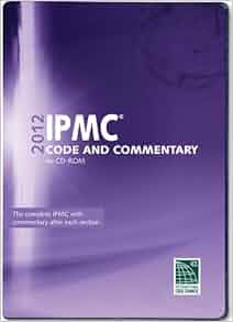 2012 International Property Maintenance Code Commentary Cd
