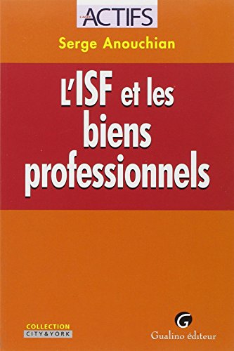 L' ISF et les biens professionnels