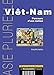 ViÃªt-Nam (French Edition) by 