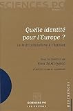 Image de Quelle identitÃ© pour l'Europe ? (French Edition)