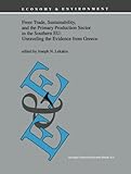 Image de Freer Trade, Sustainability, and the Primary Production Sector in the Southern EU: Unraveling the Evidence from Greece (Economy & Environment)