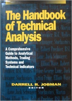 The Handbook of Technical Analysis: A Comprehensive Guide to Analytical Methods, Trading Systems and Technical Indicators
