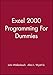 Excel 2000 Programming For Dummies by 