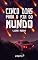 Livro Cinco dias para o fim do mundo