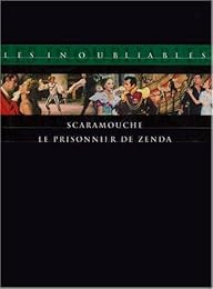 Scaramouche + Le Prisonnier De Zenda