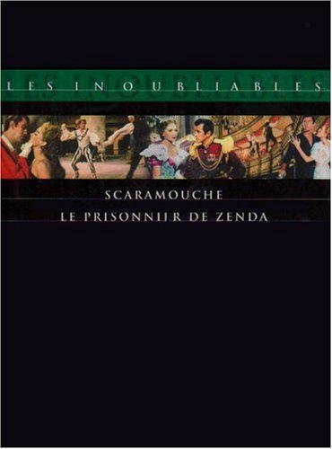 Scaramouche + Le Prisonnier De Zenda