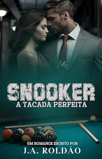 Livro SNOOKER: A TACADA PERFEITA