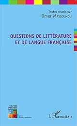 Questions de littérature et de langue française