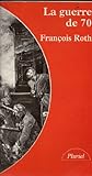 Image de La guerre de 70