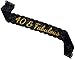 40 & Fabulous Lace Sash - 40th Birthday Sash - Great Birthday Decoration or Photo Prop