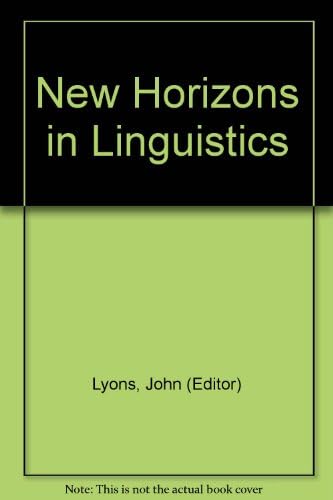 New Horizons in Linguistics Paperback – 1972