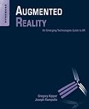 Image de Augmented Reality: An Emerging Technologies Guide to AR