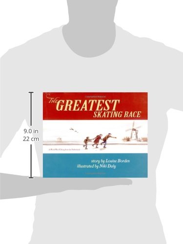 The Greatest Skating Race: A World War II Story from the Netherlands