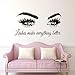 ‘Lashes Make Everything Better’ Wall Decal – Vinyl Quote Sticker for Beauty Salon, Makeup Room, Mirror or Window, Eyelash Extension and Brow Bar Decor AY1075 (Black, 57X103CM)