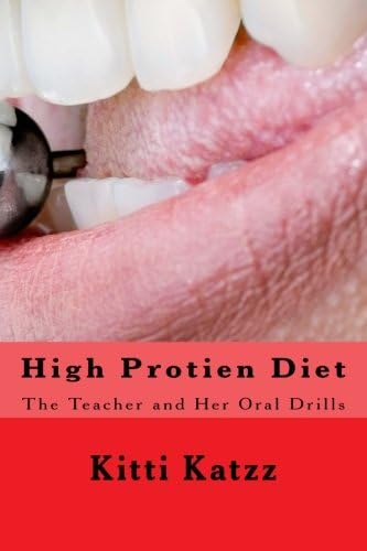 High Protien Diet: The Teacher and Her Oral Drills (Unnatural Acts series)