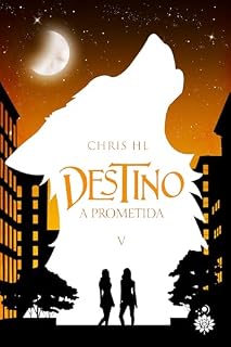 Livro Destino: A Prometida