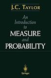 An Introduction to Measure and Probability (Textbooks in Mathematical Sciences)