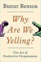 Cover of Why Are We Yelling?