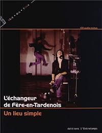 L' échangeur de Fère-en-Tardenois